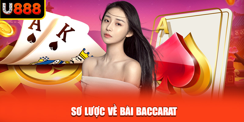 Sơ lược về bài baccarat