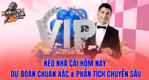 kèo nhà cái hôm nay
