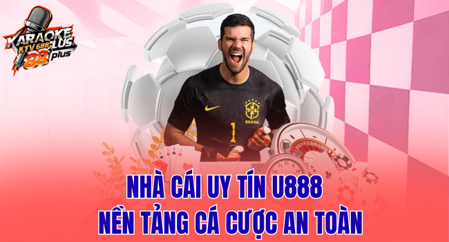 Nền Tảng Cá Cược An Toàn